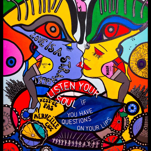 Listen To Your Soul By Reyol Enjoy , Acrylic and Ink On Canvas